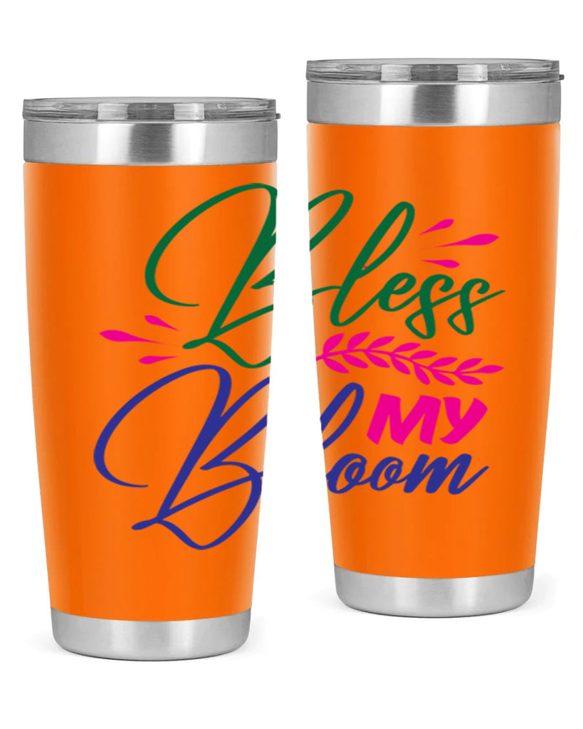 Bless My Bloom 37#- spring- Tumbler