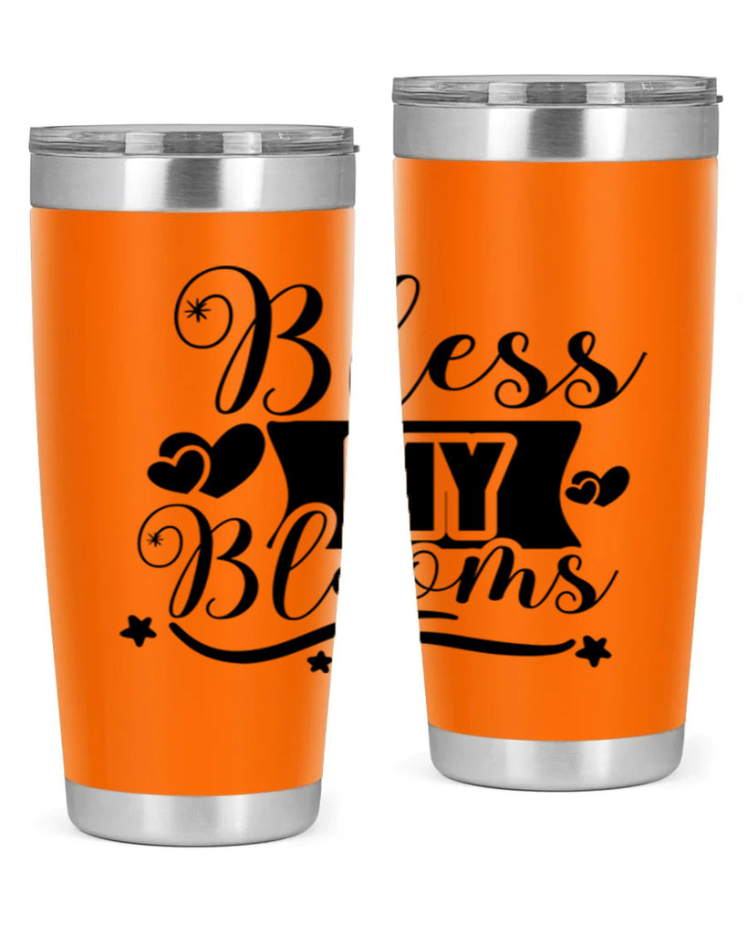 Bless My Blooms 40#- spring- Tumbler