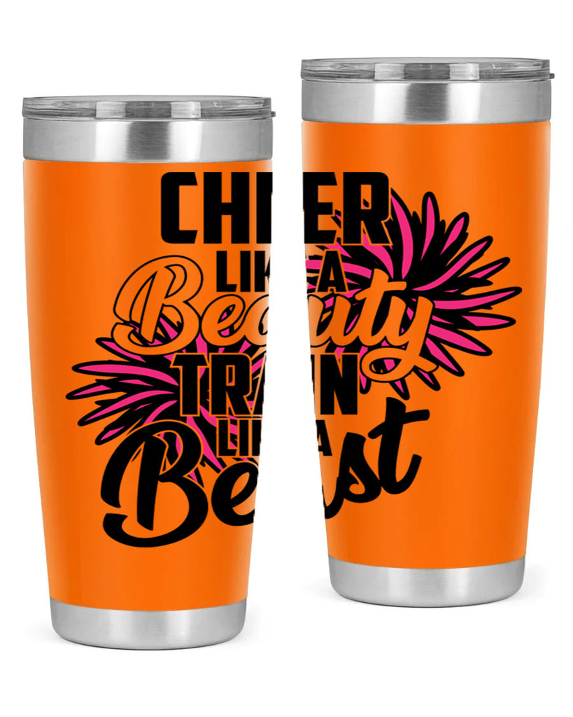 Cheer like a Beauty Train like a Beast 1388#- cheer- Tumbler