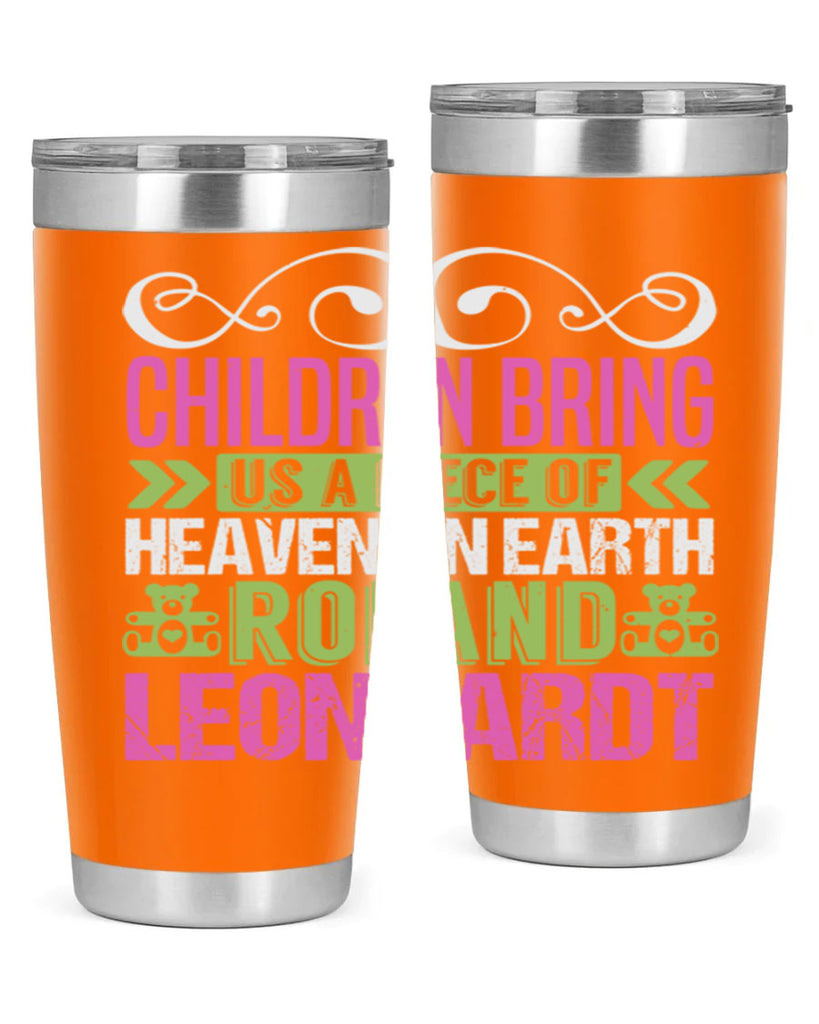 Children bring us a piece of Heaven Style 284#- baby- tumbler