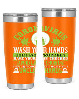 Coronavirus Wash Your Hands Use Style 1#- corona virus- Tumbler
