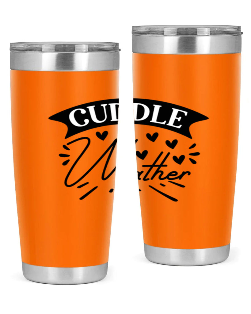 Cuddle Weather 84#- winter- Tumbler