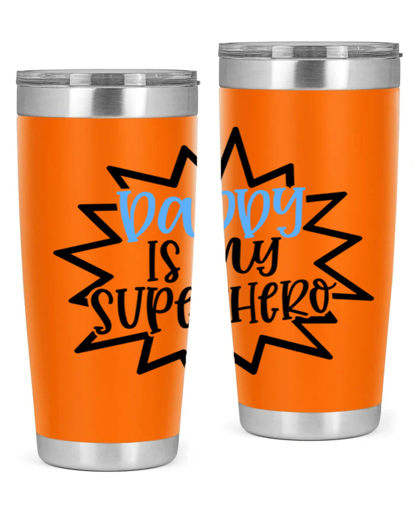 Daddy Is My Superhero Style 101#- baby- tumbler