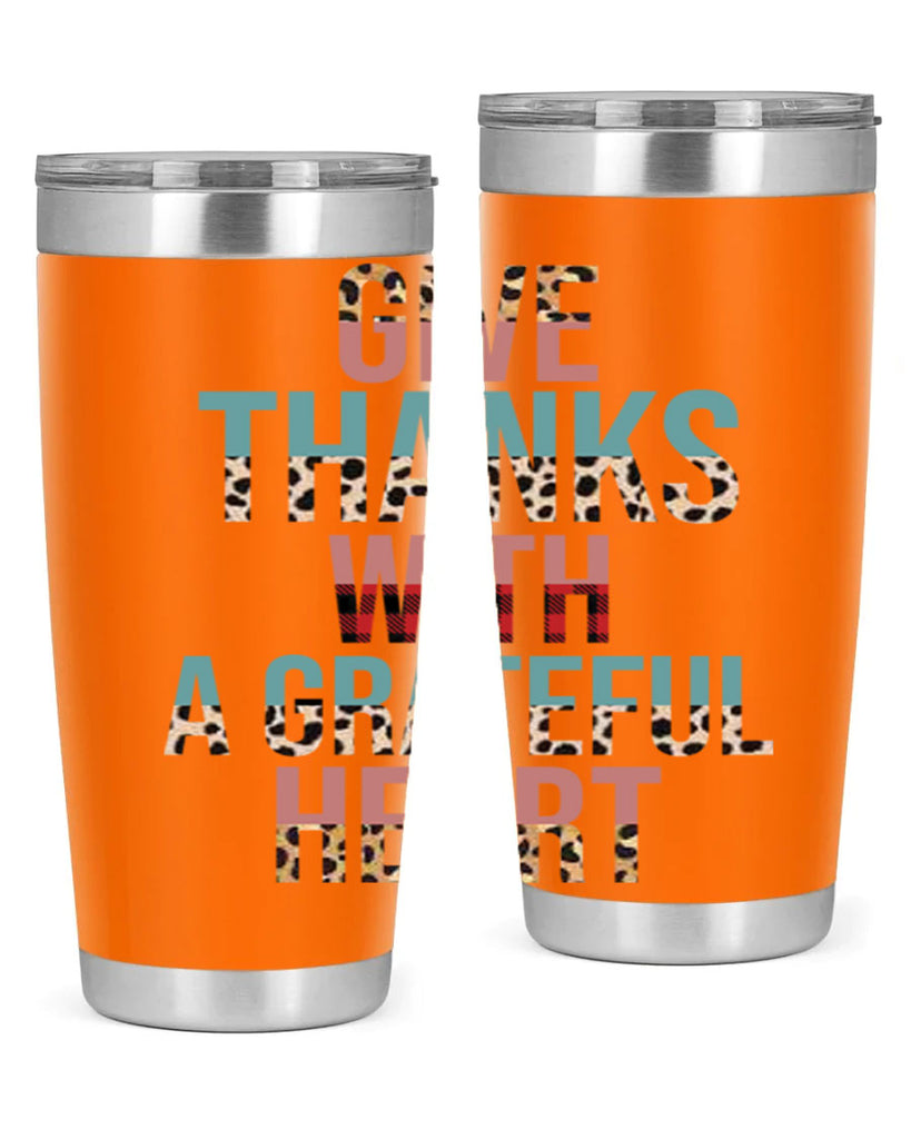 Give thanks with a grateful heart 195#- fall- Tumbler