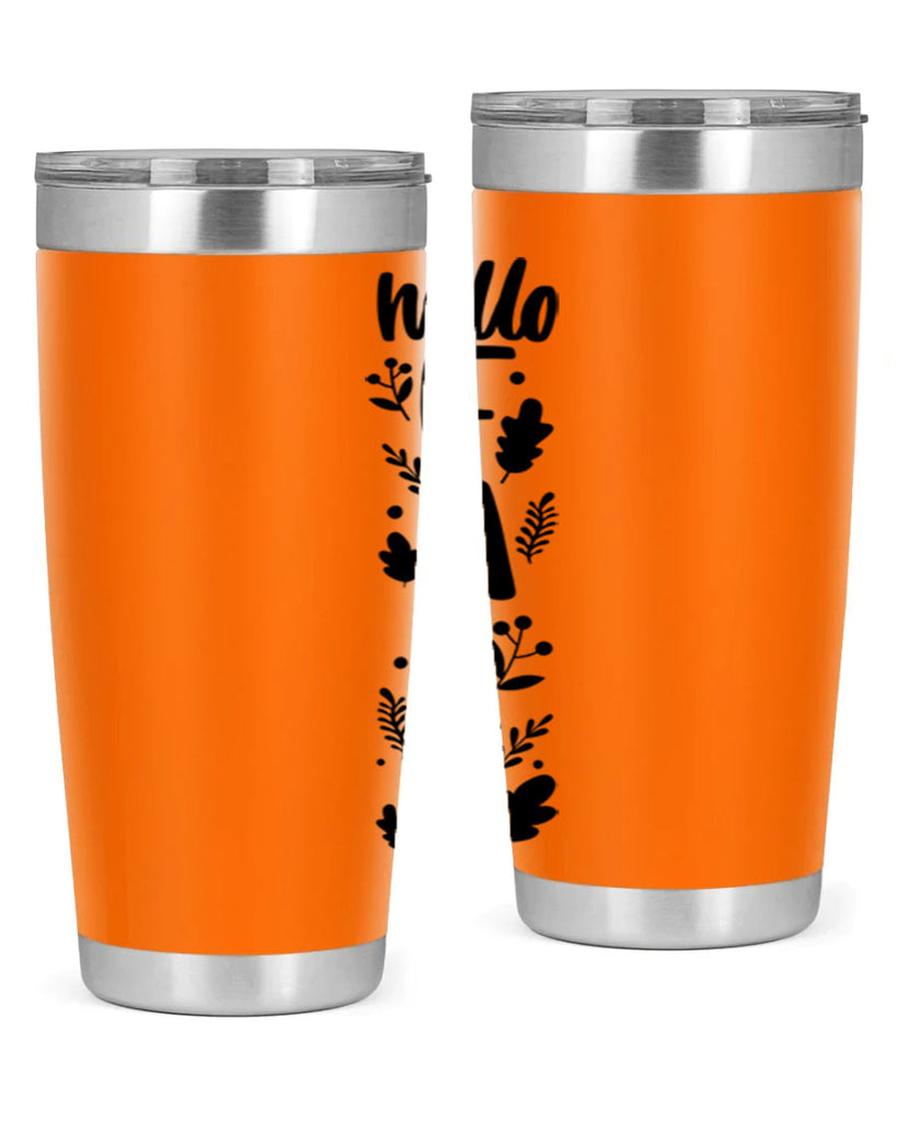 Hello Fall 495#- fall- Tumbler