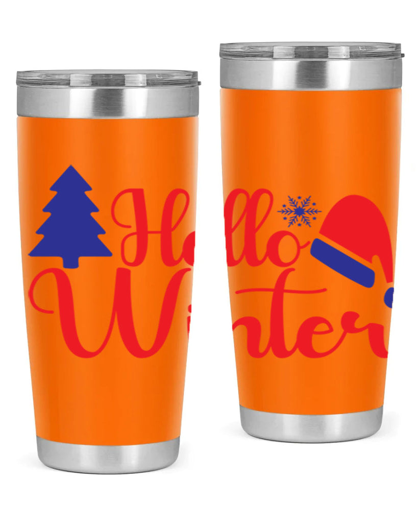 Hello Winter 179#- winter- Tumbler