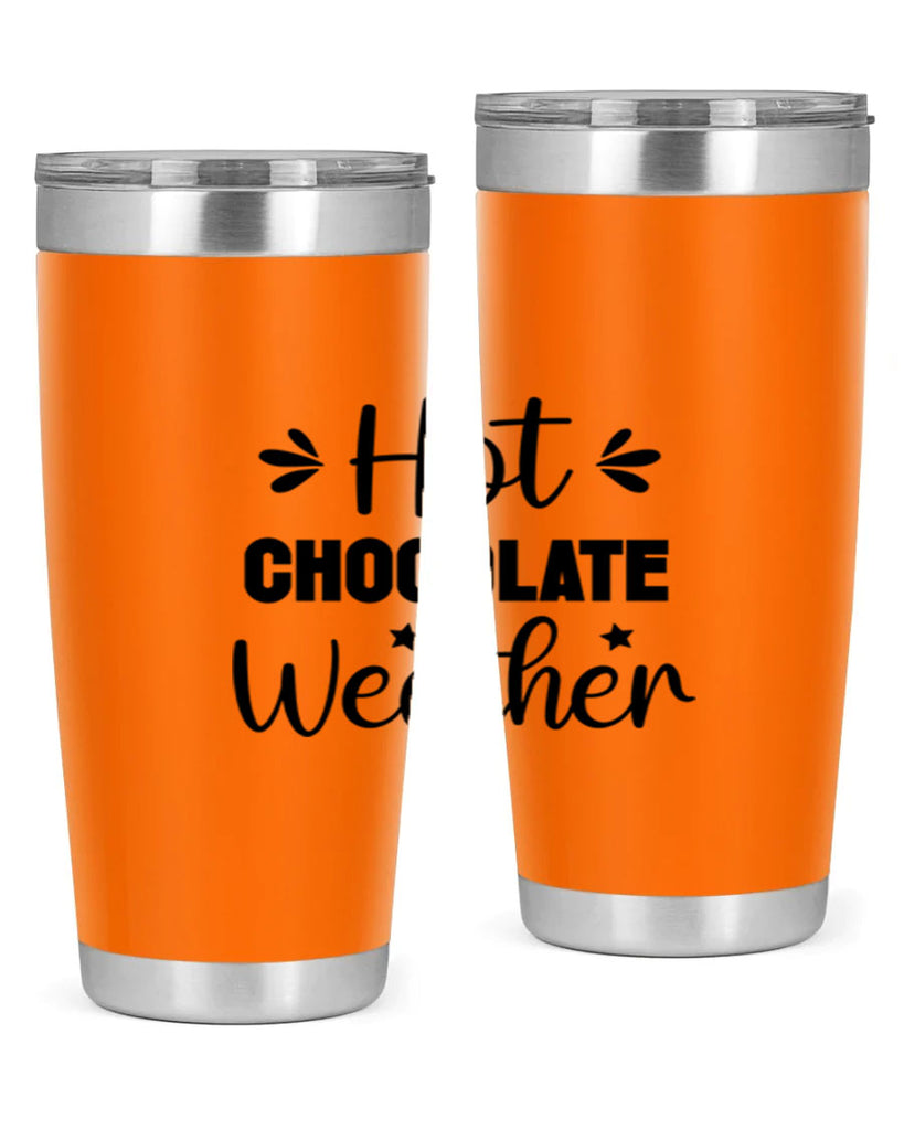 Hot Chocolate Weather 198#- winter- Tumbler