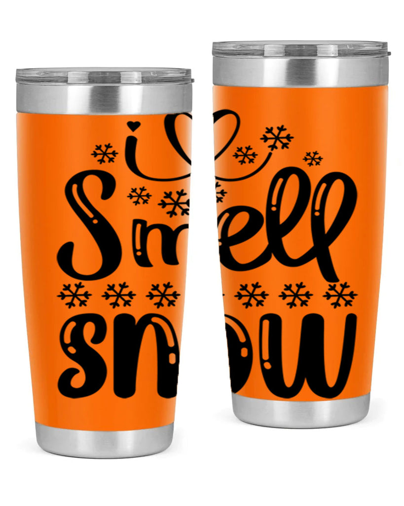 I Smell Snow 248#- winter- Tumbler