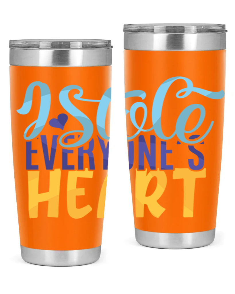I Stole Everyones Heart Style 247#- baby- tumbler