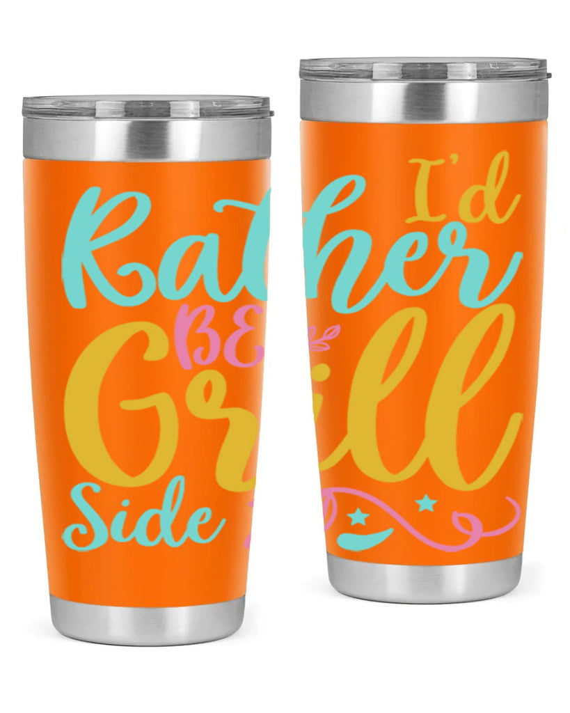 ID RATHER BE GRILL SIDE Style 62#- summer- Tumbler