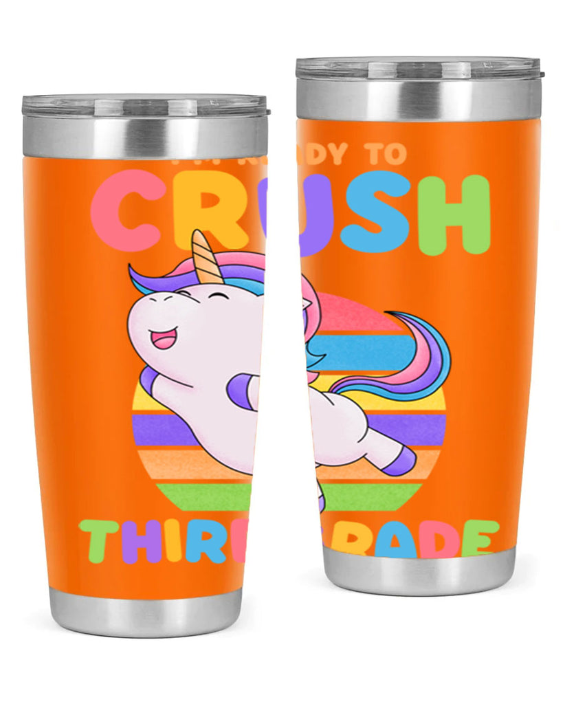 Im Ready to Crush 3rd 14#- 3rd grade- Tumbler