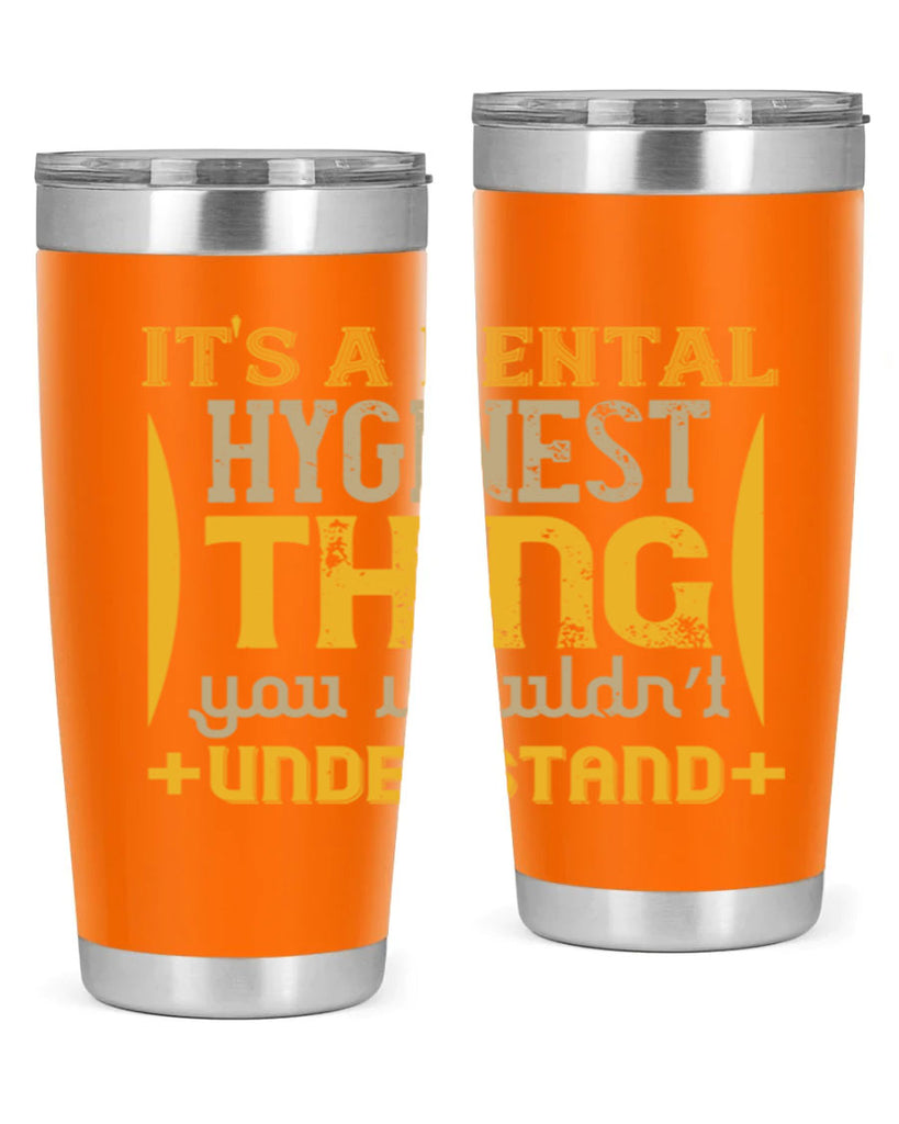 Its a dental hyginest Style 30#- dentist- tumbler