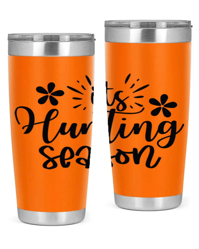 Its hunting season  283#- spring- Tumbler