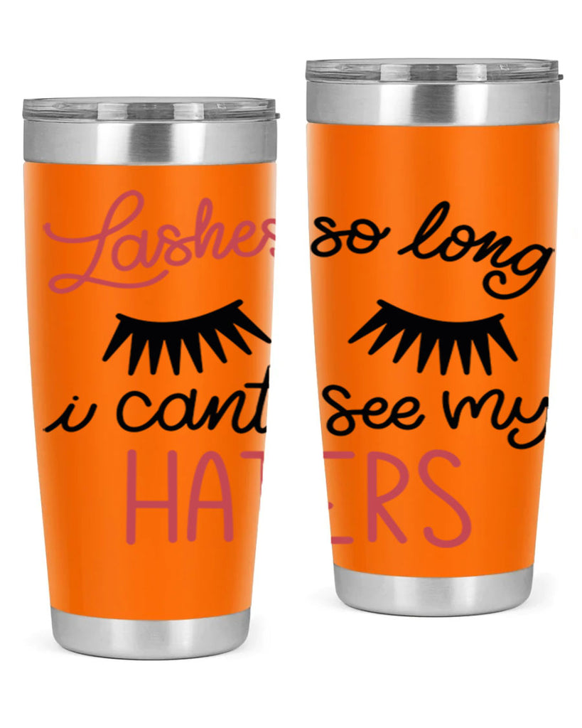 Lashes so Long I Cant See my Haters Style 64#- make up- Tumbler