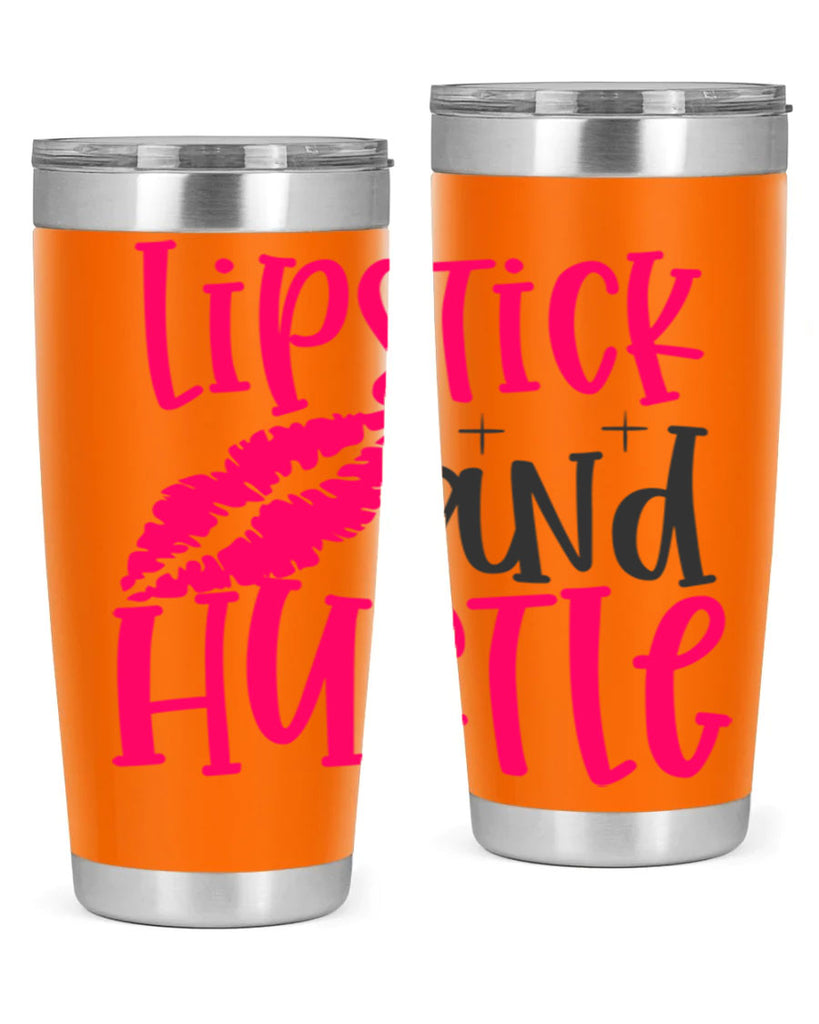 Lipstick and Hustle design Style 230#- make up- Tumbler