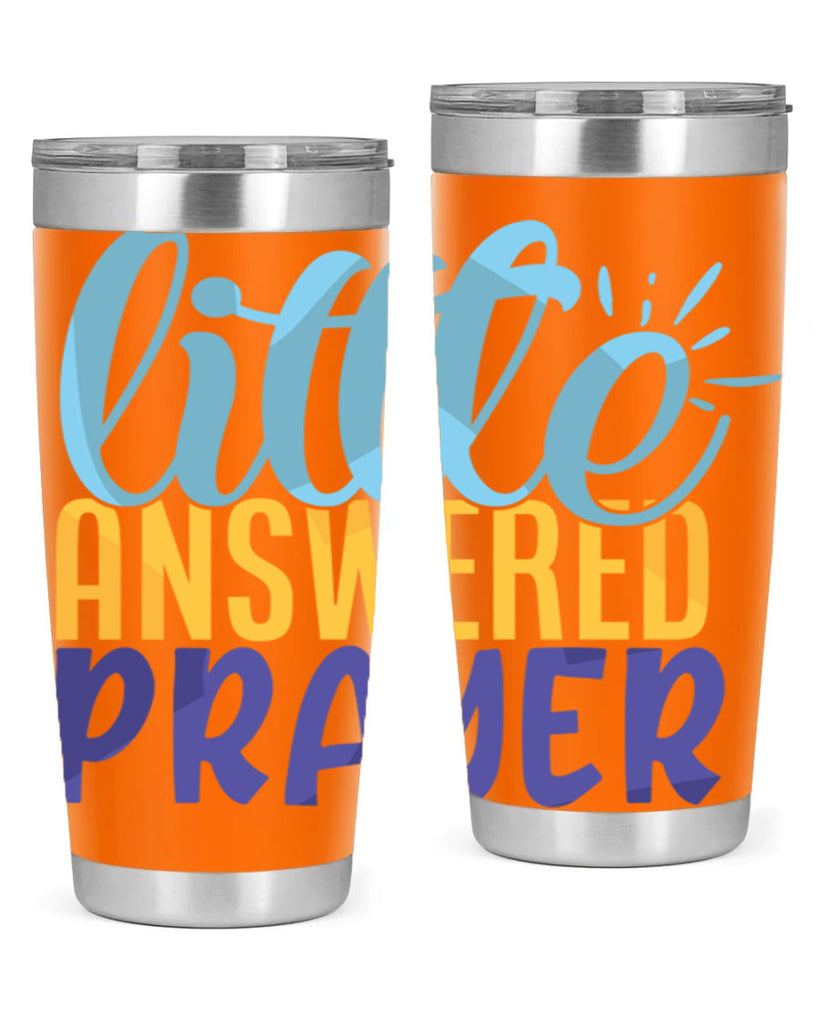 Little Answered Prayer Style 232#- baby- tumbler