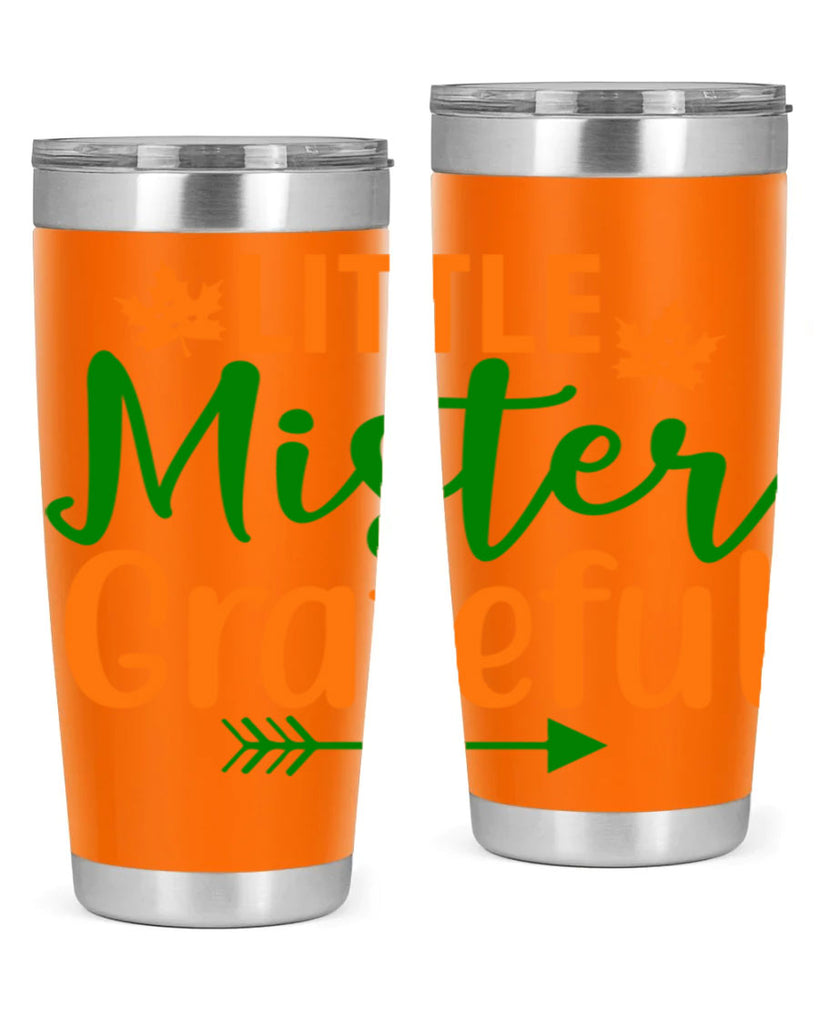 Little Mister Grateful 406#- fall- Tumbler