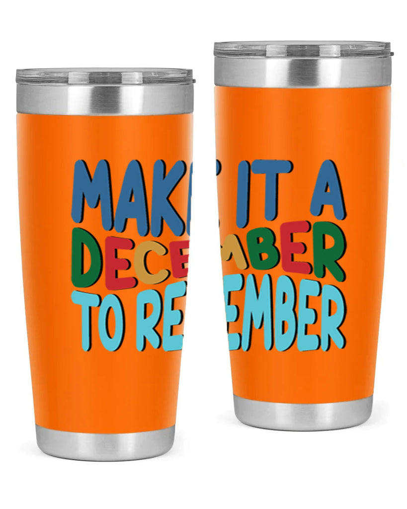 Make It a December to 319#- winter- Tumbler