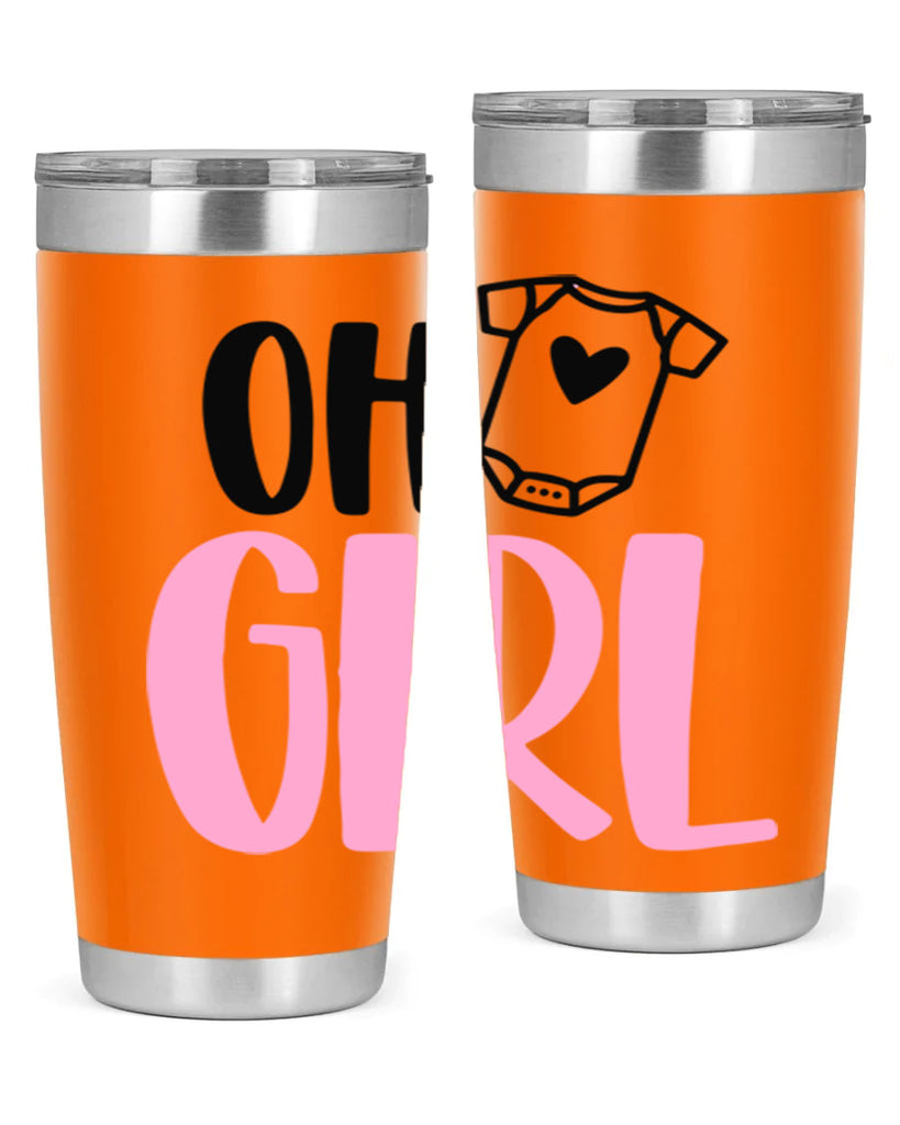 Oh Girl Style 34#- baby- tumbler