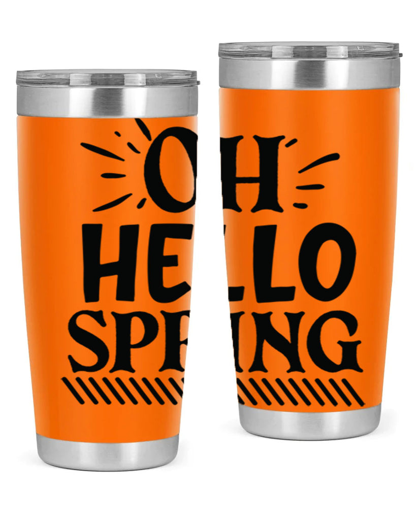 Oh hello spring 7#- spring- Tumbler