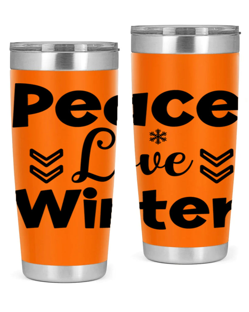 Peace Love Winter333#- winter- Tumbler