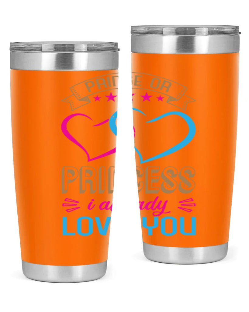 Prince or Princess I already love you Style 18#- baby shower- tumbler