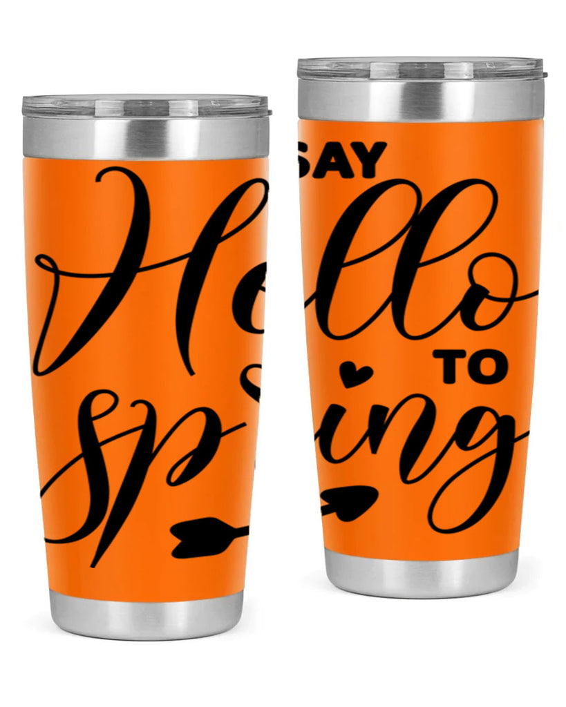 Say Hello to Spring402#- spring- Tumbler