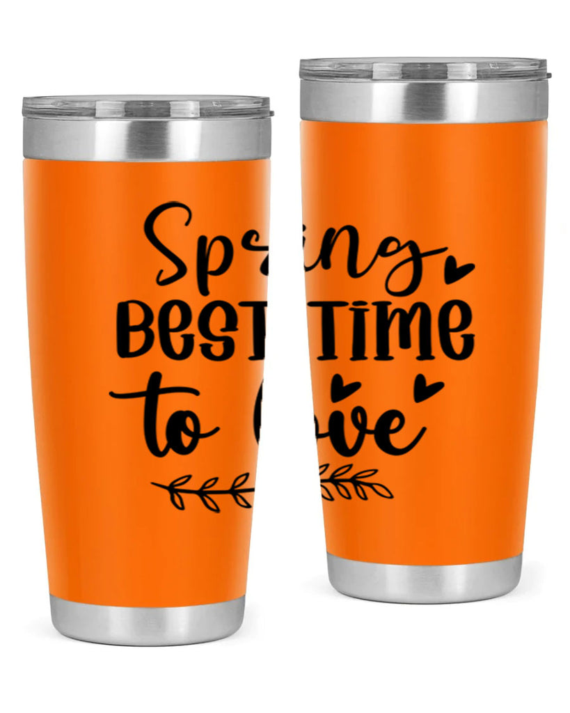 Spring Best Time To Love 415#- spring- Tumbler