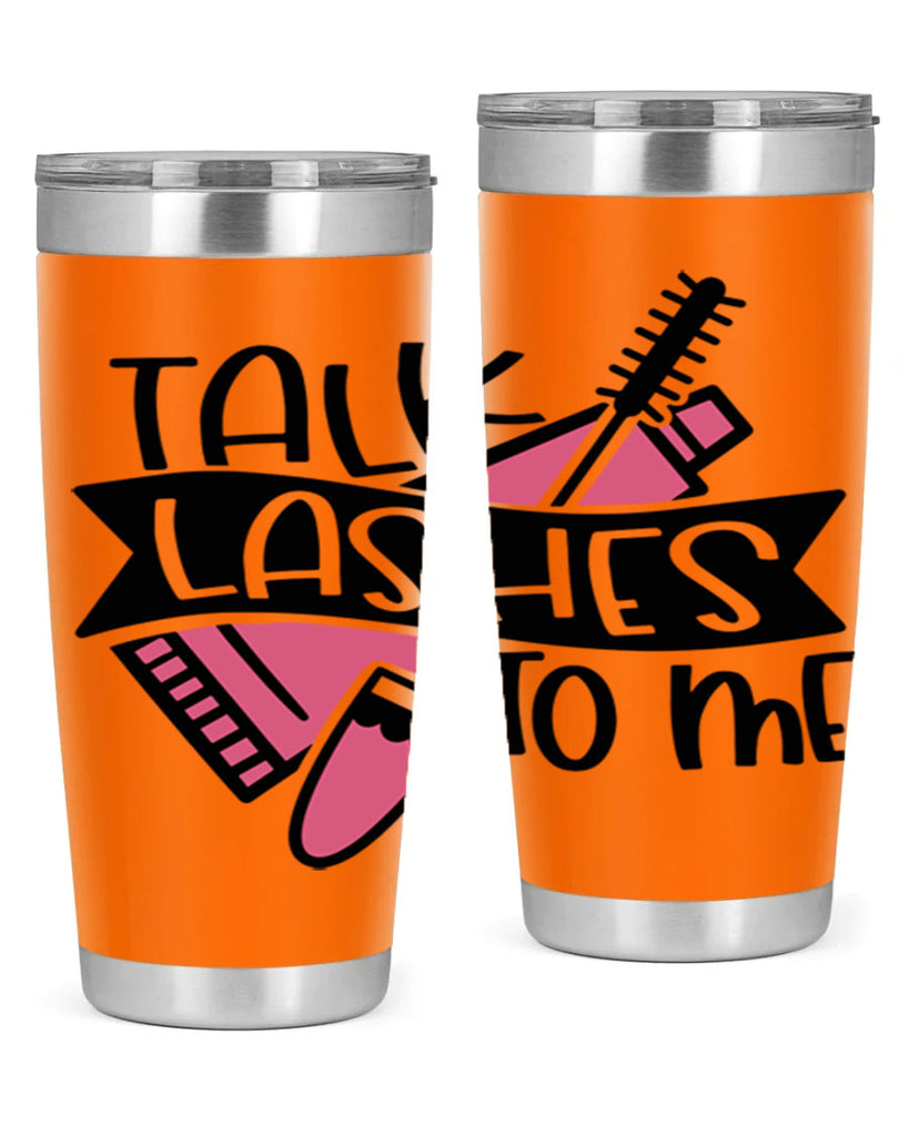 Talk Lashes To Me Style 17#- make up- Tumbler
