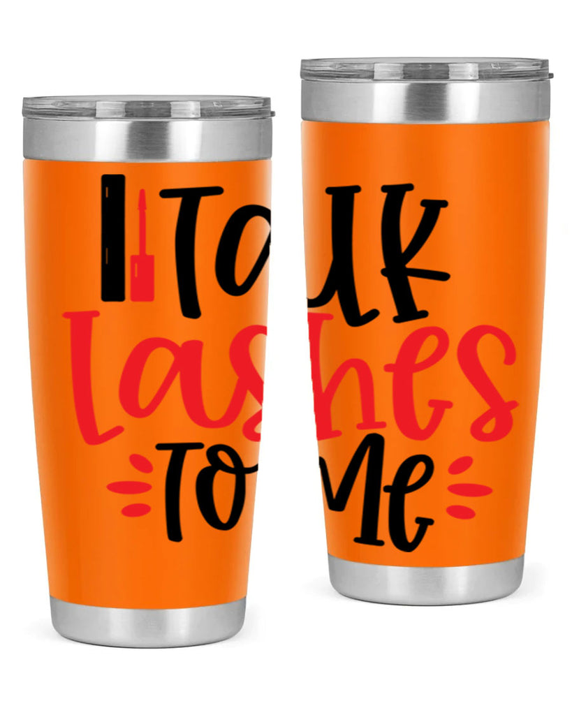 Talk Lashes To Me Style 219#- make up- Tumbler