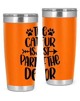 The Cat fur Is Just Part of Style 106#- cat- Tumbler