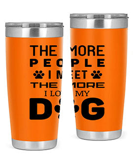 The More People Style 2#- dog- Tumbler