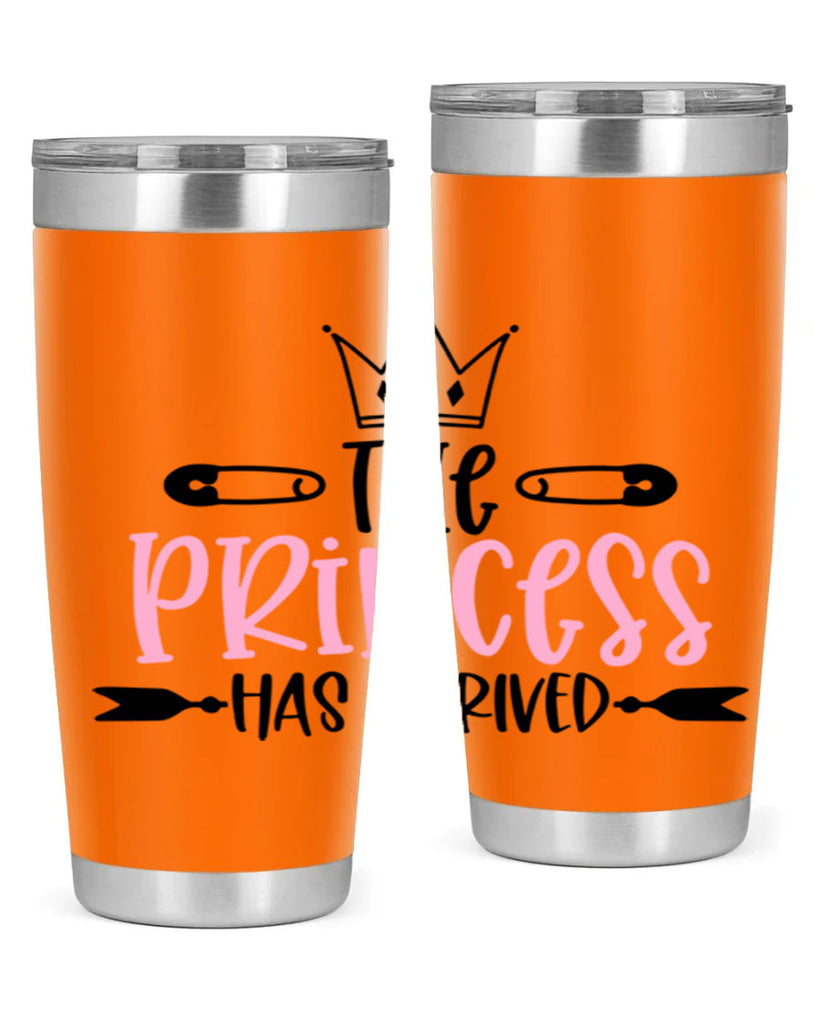 The Princess Has Arrived Style 19#- baby- tumbler