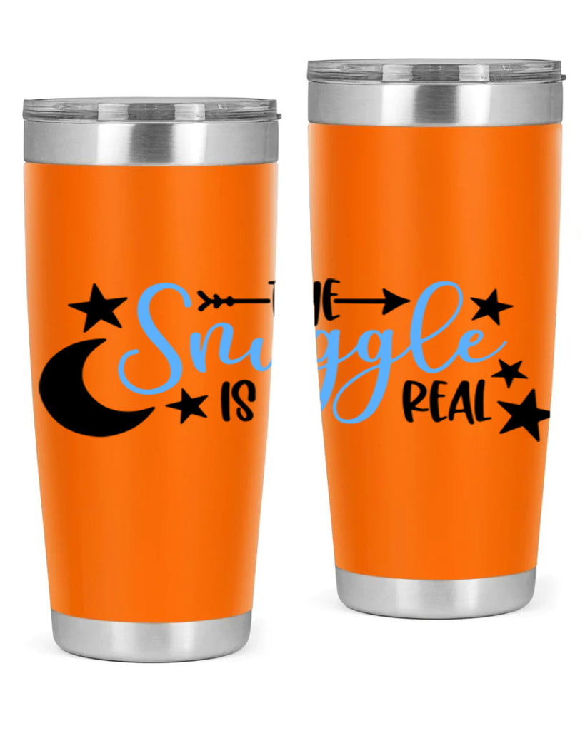 The Snuggle Is Real Style 18#- baby- tumbler