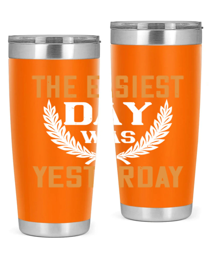 The easiest day was yesterday 1834#- badminton- Tumbler