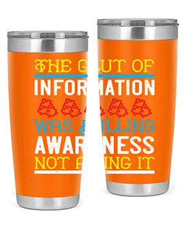 The glut of information was dulling awareness not aiding it Style 21#- self awareness- Tumbler