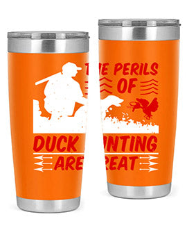 The perils of duck hunting are great Style 14#- duck- Tumbler