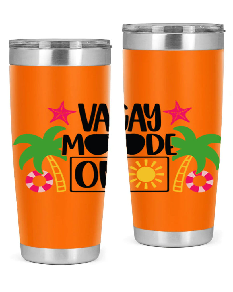 Vacay Moode On Style 7#- summer- Tumbler