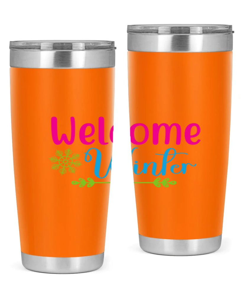 Welcome Winter 473#- winter- Tumbler