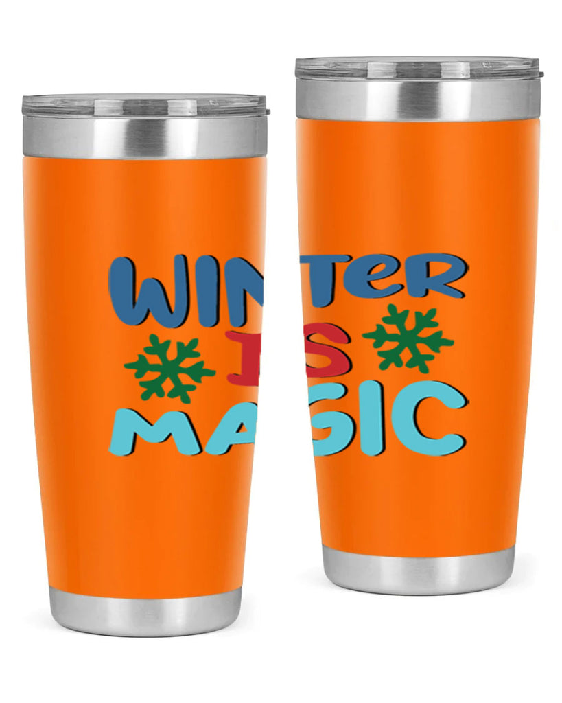 Winter is Magic 558#- winter- Tumbler