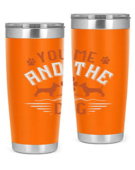 You Me And The Dogs Style 136#- dog- Tumbler