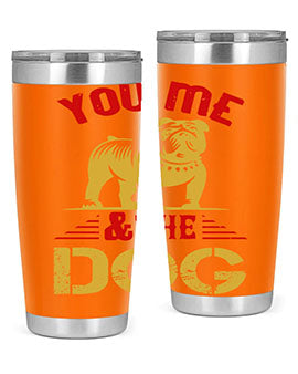 You Me The Dog Style 140#- dog- Tumbler