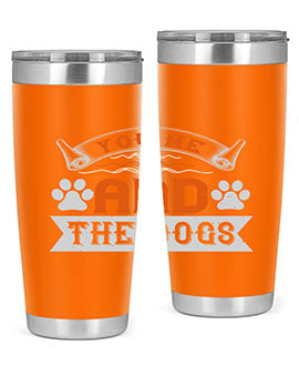 You Me and the Dogs Style 138#- dog- Tumbler