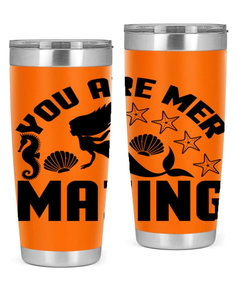 You are mer mazing 685#- mermaid- Tumbler