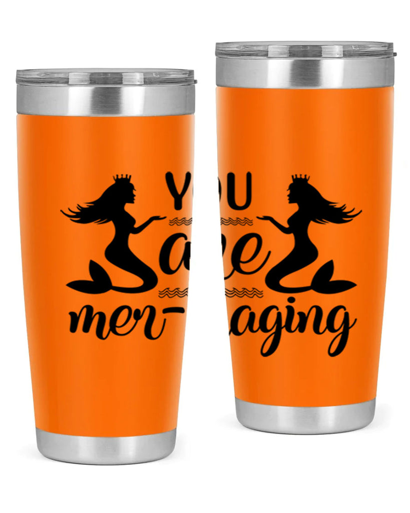 You are mermaging design 686#- mermaid- Tumbler