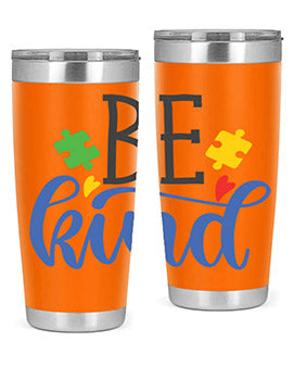 be kind Style 8#- autism- Tumbler