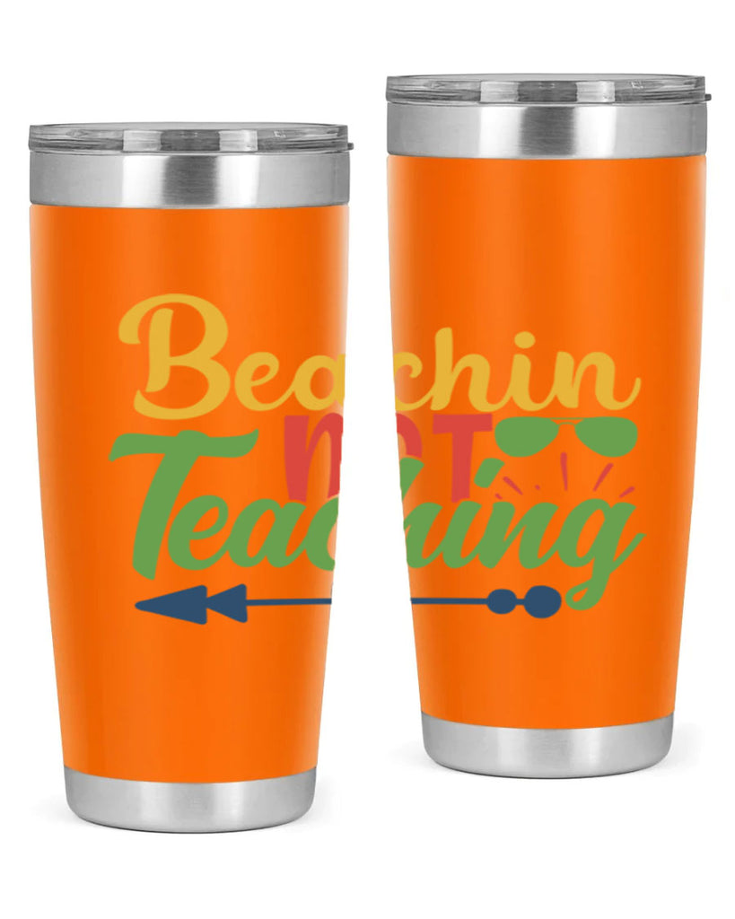 beachin not teaching Style 194#- teacher- tumbler