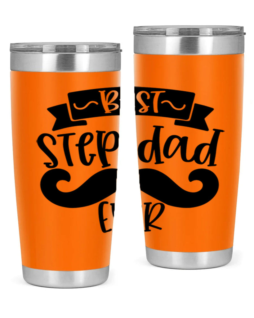 best step dad ever 70#- fathers day- Tumbler