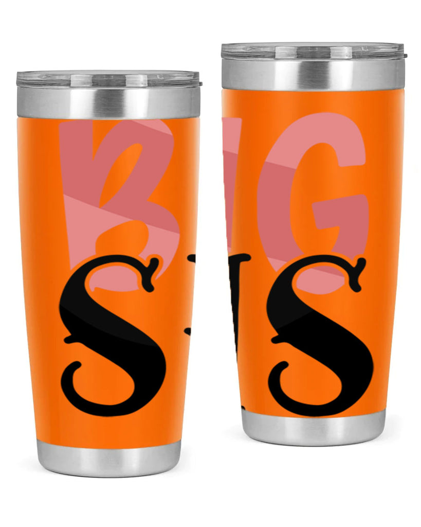 big sis Style 55#- Best Friend- Tumbler