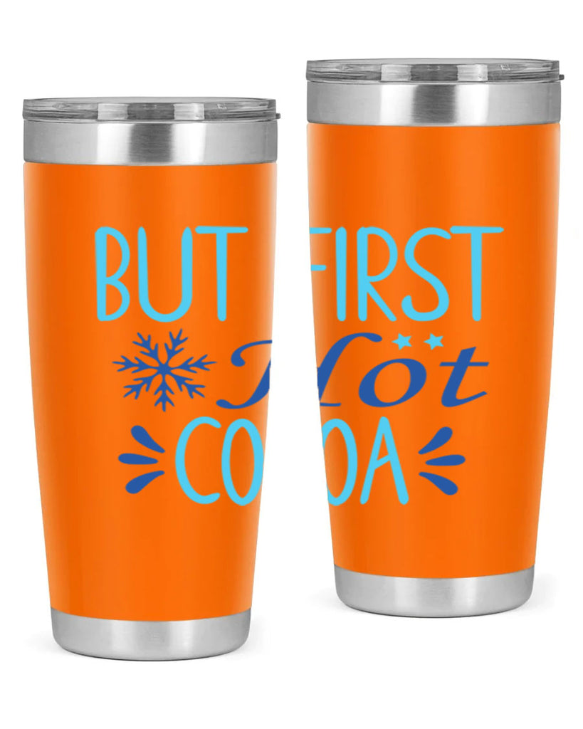 but first hot cocoa 33#- winter- Tumbler